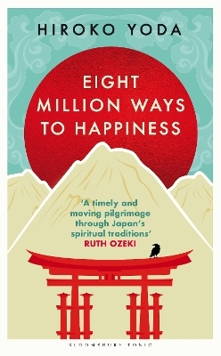 Eight Million Ways to Happiness