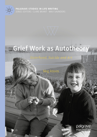 Grief Work as Autotheory