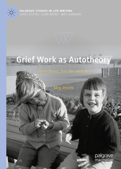Grief Work as Autotheory - Meg Jensen