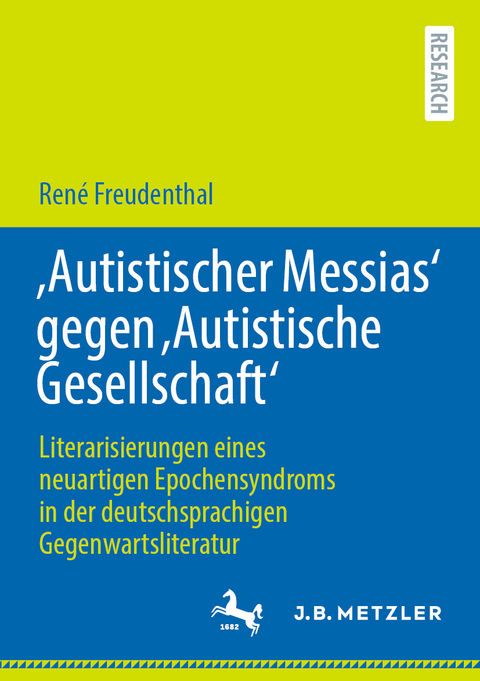 'Autistischer Messias' gegen 'Autistische Gesellschaft' - René Freudenthal