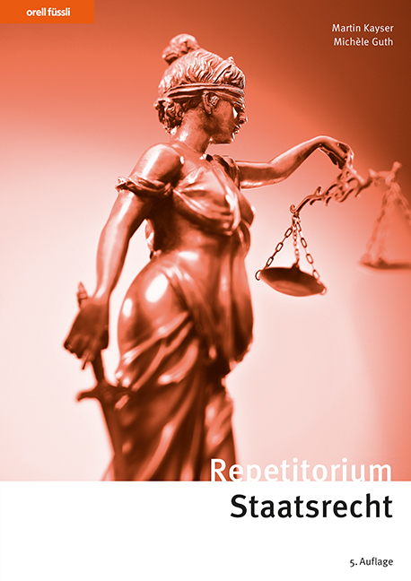 Repetitorium Staatsrecht - Martin Kayser, Mich&egrave;le Guth