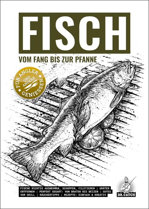 FISCH &ndash; vom Fang bis zur Pfanne