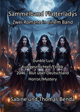 Sammelband Flatterladys - Zwei Romane in einem Band