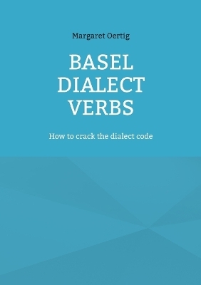 Basel Dialect Verbs