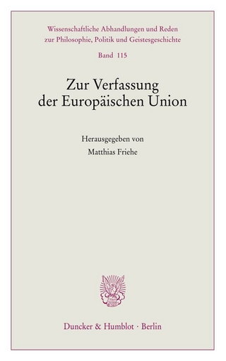 Zur Verfassung der Europäischen Union