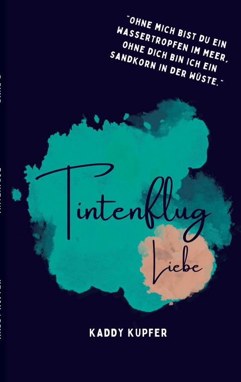 Tintenflug - Kaddy Kupfer