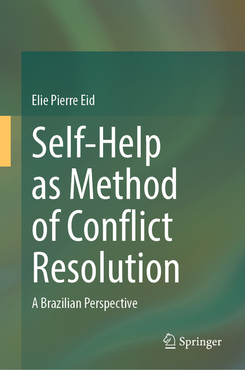 Self-Help as Method of Conflict Resolution - Elie Pierre Eid