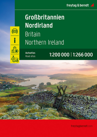 Großbritannien - Nordirland, Autoatlas 1:200.000 - 1:266.000, freytag & berndt