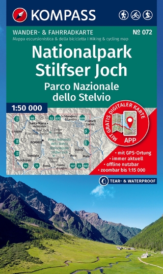 KOMPASS Wanderkarte 072 Nationalpark Stilfser Joch / Parco Nazionale dello Stelvio 1:50.000