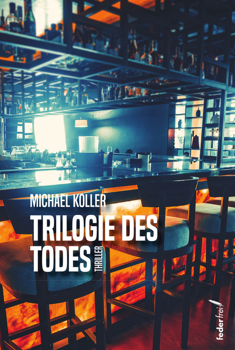 Trilogie des Todes - Michael Koller