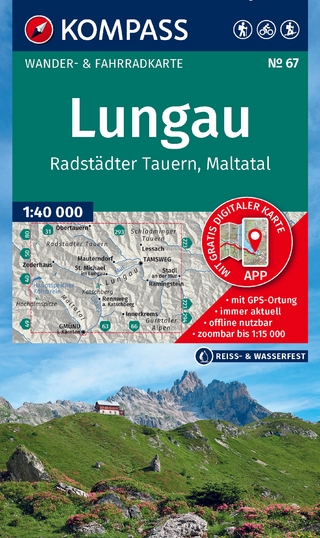 KOMPASS Wanderkarte 67 Lungau, Radstädter Tauern, Maltatal 1:40.000