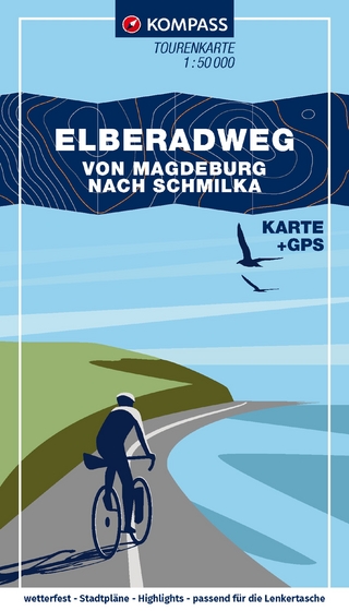 KOMPASS Fahrrad-Tourenkarte Elberadweg – von Magdeburg nach Schmilka 1:50.000
