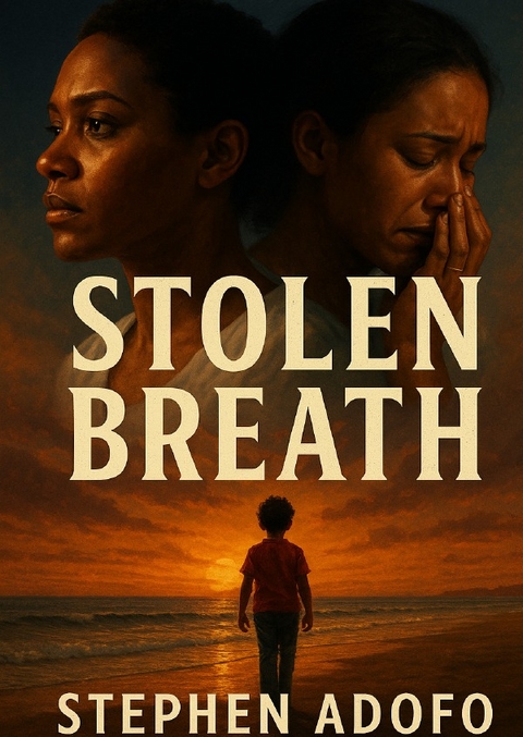 Stolen Breath - Stephen Adofo