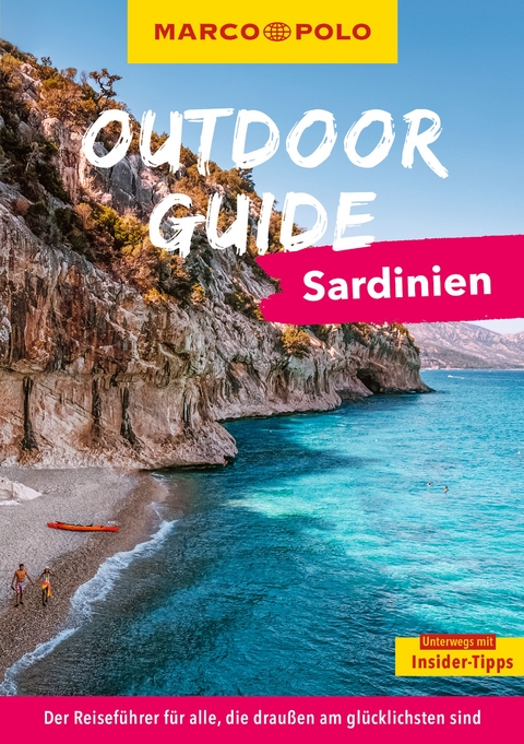MARCO POLO OUTDOOR GUIDE Reisef&uuml;hrer Sardinien - Timo Lutz
