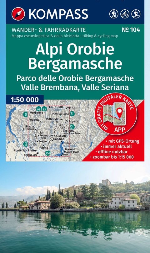 KOMPASS Wanderkarte 104 Alpi Orobie Bergamasche, Parco delle Orobie Bergamasche, Valle Brembana, Valle Seriana 1:50.000