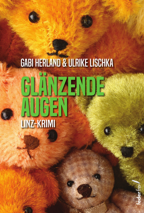 Gl&auml;nzende Augen - Ulrike Lischka, Gabi Herland