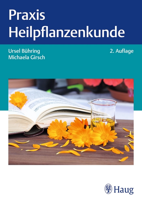 Praxis Heilpflanzenkunde - Ursel Bühring, Michaela Girsch