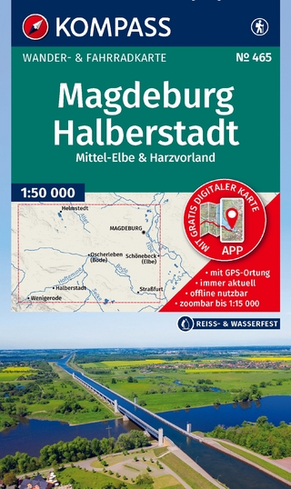KOMPASS Wanderkarte 465 Magdeburg, Halberstadt, Mittel-Elbe & Harzvorland 1:50.000