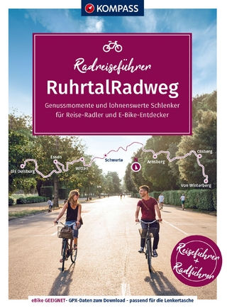 KOMPASS Radreiseführer RuhrtalRadweg