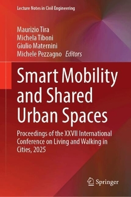 Smart Mobility and Shared Urban Spaces - 