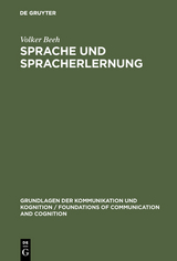 Sprache und Spracherlernung - Volker Beeh