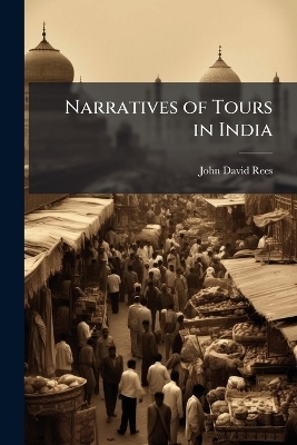 Narratives of Tours in India