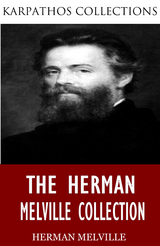 Herman Melville Collection -  Herman Melville