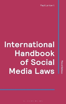 International Handbook of Social Media Laws - Paul Lambert