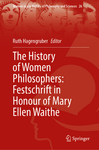 The History of Women Philosophers: Festschrift in Honour of Mary Ellen Waithe