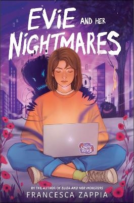 Evie and Her Nightmares - Francesca Zappia