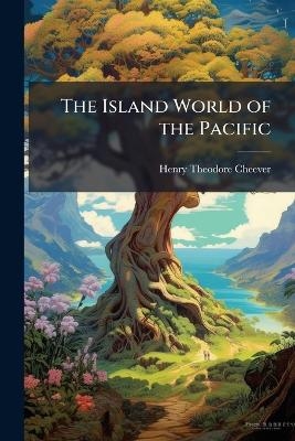 The Island World of the Pacific