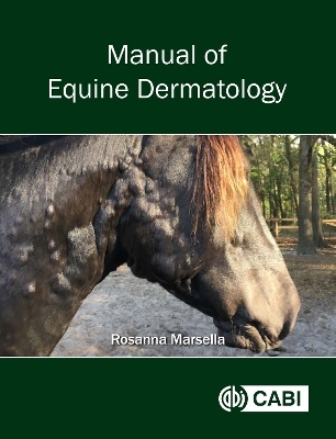 Manual of Equine Dermatology - Dr Rosanna Marsella