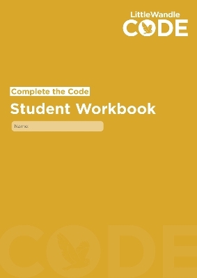Complete the Code Student Workbook -  Wandle Learning Trust