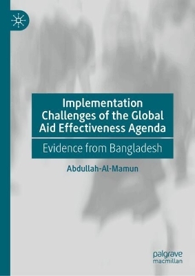 Implementation Challenges of the Global Aid Effectiveness Agenda