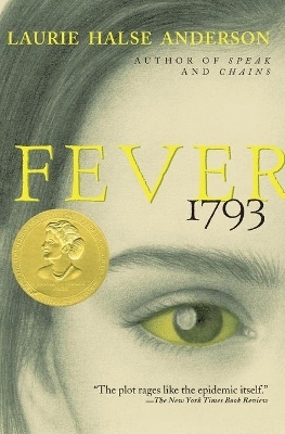 Fever 1793 - Laurie Halse Anderson