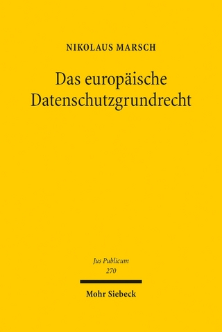Das europäische Datenschutzgrundrecht