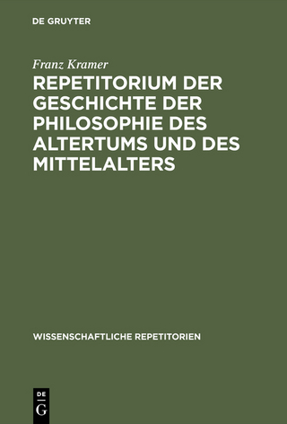 Repetitorium der Geschichte der Philosophie des Altertums und des Mittelalters