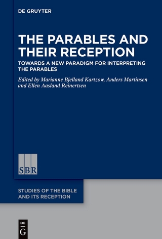 The Parables and Their Reception