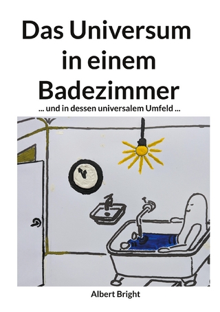 Das Universum in einem Badezimmer