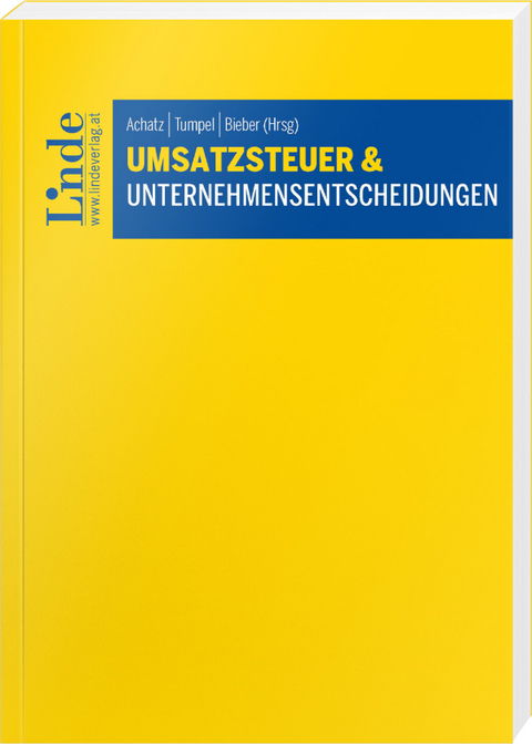 Umsatzsteuer und Unternehmensentscheidungen - 