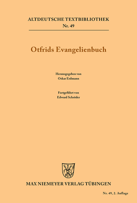 Otfrids Evangelienbuch -  Otfrid von Weissenburg