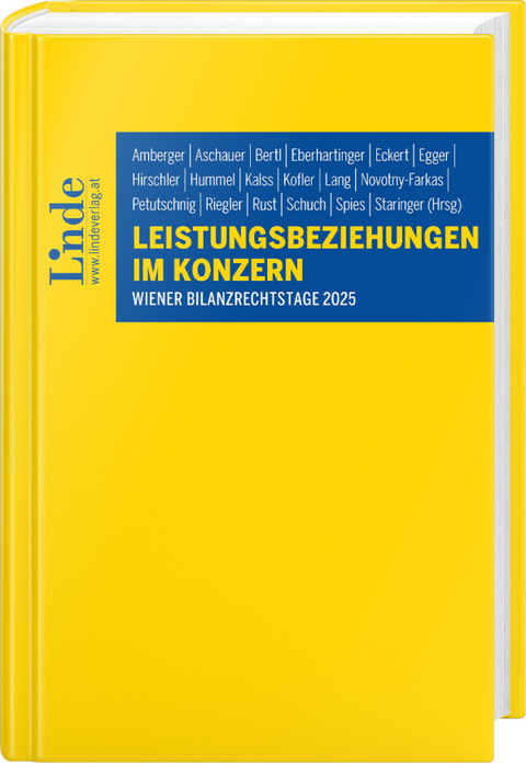 Leistungsbeziehungen im Konzern - Harald Amberger, Karin Andorfer, Ewald Aschauer, Gregor Prandl, Susanne Auer-Mayer, Alexandra Dolezel, Georg Eckert, Philipp Fidler, Helene Hayden, Filip Gavranovic, Christoph Marchgraber, Sebastian Pfeiffer, Christian Riegler, Claus Staringer