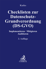 Checklisten zur Datenschutz-Grundverordnung (DS-GVO) - Katko, Peter