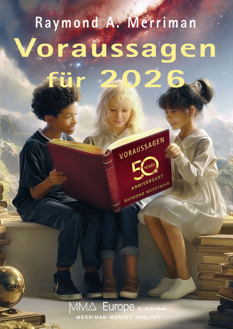 Voraussagen f&uuml;r 2026 - Raymond A. Merriman