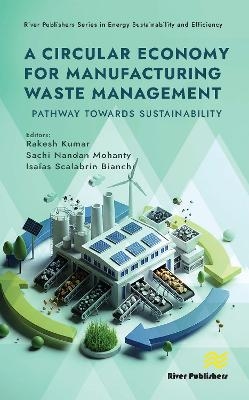A Circular Economy for Manufacturing Waste Management - 