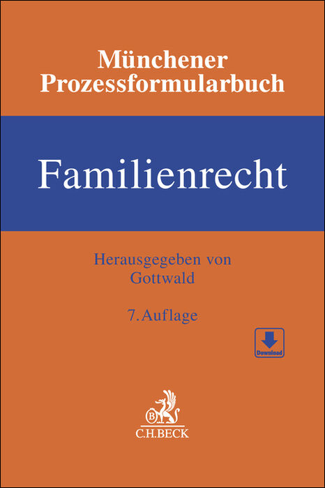 M&uuml;nchener Prozessformularbuch Familienrecht - 