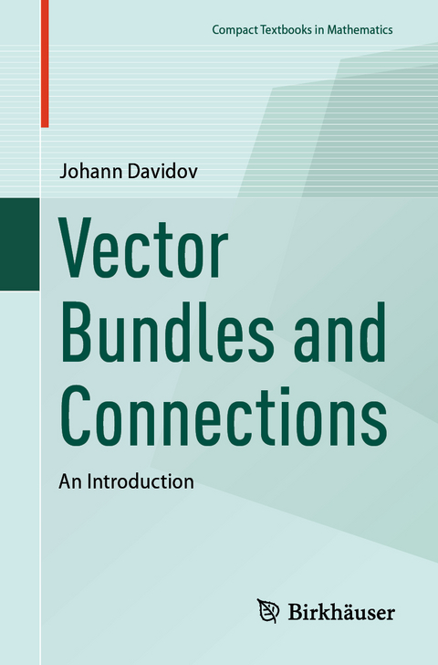 Vector Bundles and Connections - Johann Davidov