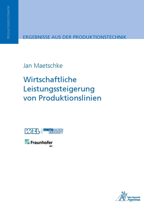 Wirtschaftliche Leistungssteigerung von Produktionslinien - Jan Maetschke