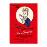 Nazi-Deutsch in 22 Lektionen. Nazi-German in 22 Lessons - Antje M. Dr. Warthorst