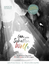 Ean und die Schattenw&ouml;lfe - Laetitia M. Hansert-Ackermann